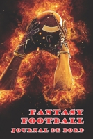 Fantasy Football Journal de bord: Carnet de notes pour votre Fantasy Football (French Edition) 1692215566 Book Cover