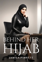 Behind Her Hijab 1805106562 Book Cover
