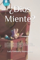 ¿Dios Miente? (Spanish Edition) B0CTXX5HLZ Book Cover
