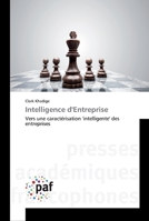Intelligence d'Entreprise: Vers une caractérisation 'intelligente' des entreprises 3838149076 Book Cover