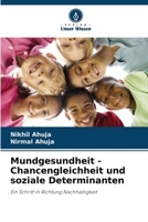 Mundgesundheit - Chancengleichheit und soziale Determinanten (German Edition) 6208524415 Book Cover