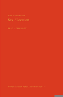 The Theory of Sex Allocation. (MPB-18) (Monographs in Population Biology) 0691083126 Book Cover