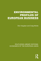 Environmental Profiles of European Business 1041202067 Book Cover