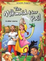 The Milkmaid & Her Pail & Other Stories 8131908984 Book Cover