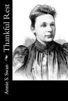Thankful Rest 1545278547 Book Cover