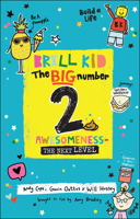 Brill Kid - The Big Number 2: Awesomeness - The Next Level 0857088912 Book Cover