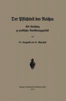 Der Pflichtteil Des Reiches: Ein Vorschlag Zu Praktischer Bevolkerungspolitik 3662423006 Book Cover