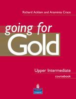 Gold Upper-intermediate: Coursebook (Gold) 0582529174 Book Cover