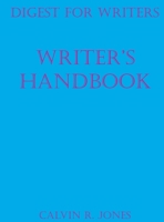 Digest for Writers: Writer's Handbook 1637512260 Book Cover