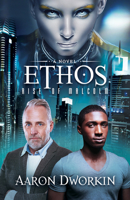 Ethos: Rise of Malcolm 1683505352 Book Cover