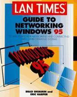 Lan Times Guide to Networking Windows 95 0078820863 Book Cover