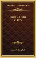 Helps to Hear 101823098X Book Cover