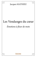 Les Vendanges du cœur (French Edition) 2334178993 Book Cover