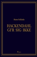 HACKENDAHL GI'R SIG IKKE 8726010852 Book Cover