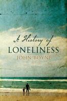 A History of Loneliness 125009464X Book Cover
