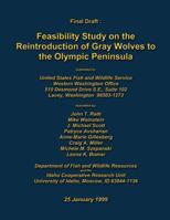 Feasibility Study on the Reintroduction of Gray Wolves to the Olympic Peninsula 1490302093 Book Cover