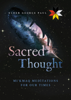 Sacred Thought: Mi’kmaq Meditations for our Times 199812925X Book Cover