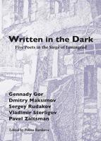 Written in the Dark: Five Poets in the Siege of Leningrad 1937027570 Book Cover