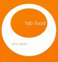 Fab Food 1740451929 Book Cover