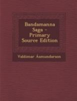 Bandamanna saga 1293503169 Book Cover