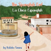 The Spanglish Girl / La Chica Espanglish 1739937724 Book Cover