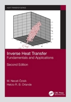 Inverse Heat Transfer: Fundamentals and Applications 0367725266 Book Cover