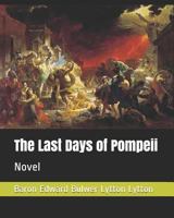 The Last Days of Pompeii B000VGI8A2 Book Cover