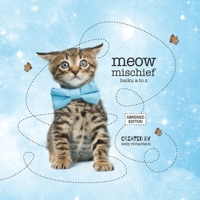 Meow Mischief: haiku a to z, abridged edition B0FXGD52ZZ Book Cover