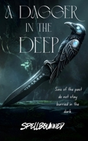 A Dagger in the Deep (The Midnight Calvary) B0H8MFLLTC Book Cover