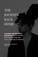 The Journey Back Home B0HDG1DD73 Book Cover