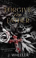Forgive Me Father 1957281197 Book Cover