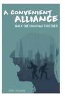 A Convenient Alliance 1717384196 Book Cover