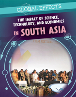 The Impact of Science, Technology, and Economics in South Asia 172532248X Book Cover