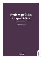 Petites poésies du quotidien (French Edition) 2414635223 Book Cover