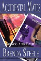 Accidental Mates: Draco and Ryuu: Draco and Ryuu 1935348035 Book Cover