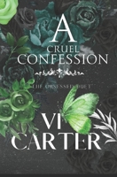 A Cruel Confession 1915878047 Book Cover