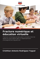 Fracture numérique et éducation virtuelle 6205695952 Book Cover