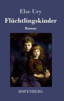 Fl�chtlingskinder (Vollst�ndige Ausgabe) 8026887816 Book Cover