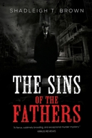 The Sins of the Fathers 1800166915 Book Cover