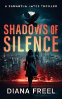 Shadows of Silence: A Samantha Hayes Thiller 196444828X Book Cover