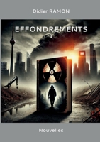 Effondrements 1 (French Edition) 2322560758 Book Cover