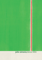 John Simons: Since 1955 1909526991 Book Cover