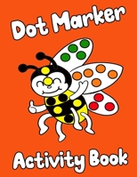 Dot Marker Activity Book B08ZV233NQ Book Cover