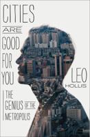 Cities Are Good For You 1620402068 Book Cover