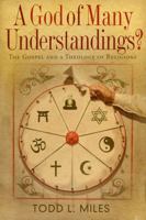 A God of Many Understandings 0805448225 Book Cover