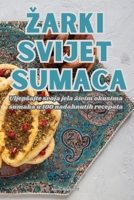 Zarki Svijet Sumaca 1835839258 Book Cover