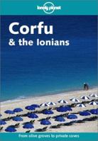 Lonely Planet Corfu & the Ionians (Lonely Planet Corfu and the Ionians) 1740590708 Book Cover