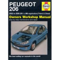 Peugeot 206 Petrol and Diesel Service and Repair Manual: 2002 to 2006 (Haynes Service and Repair Manuals) 1844256138 Book Cover