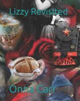 Lizzy Revisited 1099776775 Book Cover