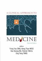 A Clinical Approach to Medicine 9812560734 Book Cover